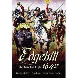 Edgehill: the Battle Reinterpreted by TURTON, VON ARNI SCOTT