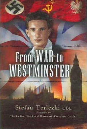 From War to Westminster by TERLEZKI STEFAN