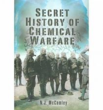 Secret History of Chemical Warfare