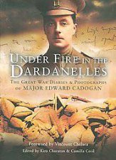 Under Fire in the Dardanelles