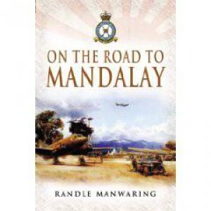 On the Road to Mandalay by MANWARING RANDLE