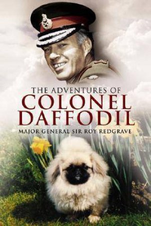 The Adventures of Colonel Daffodil by REDGRAVE ROY