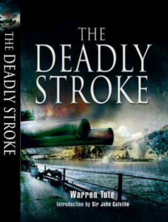 Deadly Stroke by TUTE WARREN