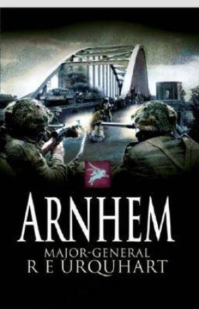 Arnhem by URQUHART R.E.