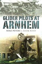 Glider Pilots at Arnhem