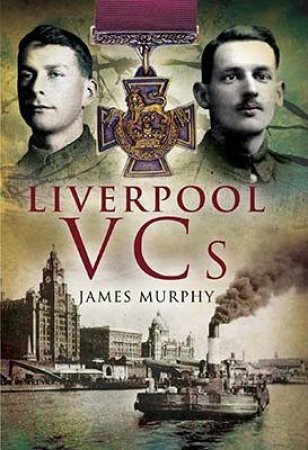 Liverpool Vcs by MURPHY JAMES