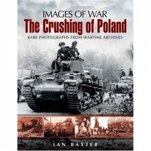 Crushing of Poland by BAXTER IAN