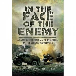 In the Face of the Enemy by POWDRILL E.A.