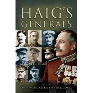 Haig's Generals by BECKETT & CORVI