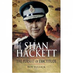 Shan Hackett: the Pursuit of Exactitude by FULLICK ROY