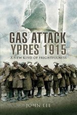 Gas Attack Ypres 1915