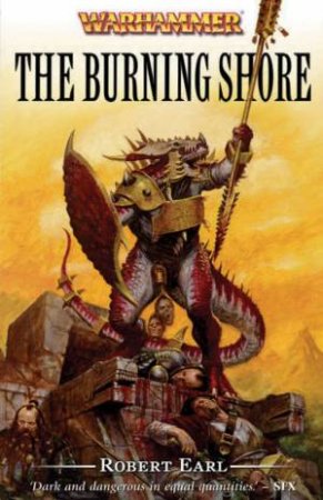 Warhammer: The Burning Shore by Robert Earl