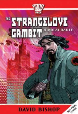 The Strangelove Gambit by David Bishop