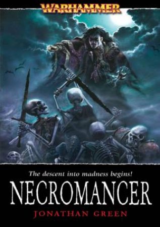 Warhammer: Necromancer by Jonathan Green