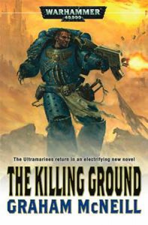 Warhammer: The Killing Ground by Graham McNeill