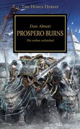 Horus Heresy: Prospero Burns by Dan Abnett