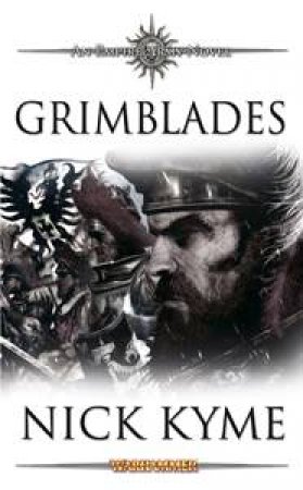 Grimblades by Nick Kyme