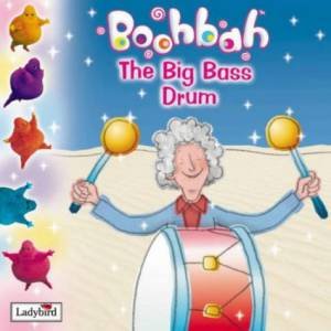 Boohbah: The Big Bass Drum by Various