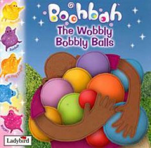 Boohbah: The Wobbly Bobbly Balls by Various