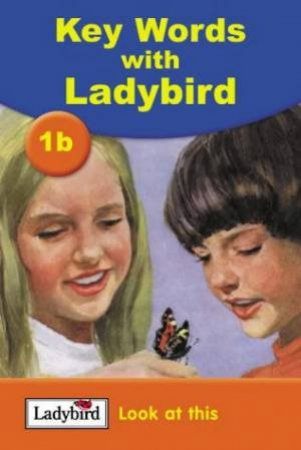 Key Words With Ladybird 1b: Look At This by William Murray