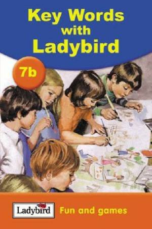 Key Words With Ladybird 7b: Fun And Games by William Murray