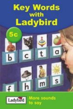 Key Words With Ladybird 5c More Sounds To Say