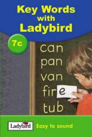 Key Words With Ladybird 7c: Easy To Sound by William Murray