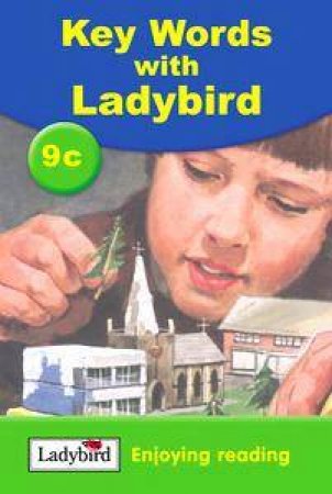 Key Words With Ladybird 9c: Enjoying Reading by William Murray