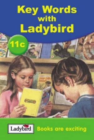 Keywords With Ladybird 11c: Books Are Exciting by William Murray