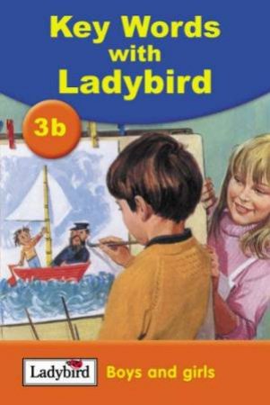 Key Words With Ladybird 3b: Boys And Girls by William Murray