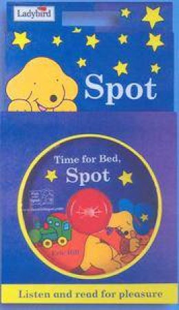 Time For Bed Spot: Book & CD by Eric Hill