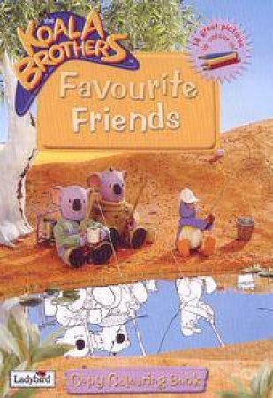 The Koala Brothers: Favourite Friends - Copy Colouring Book by Lbd