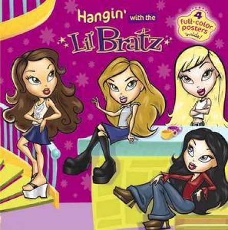 Lil Bratz!: Hangin' With Lil B by Lbd