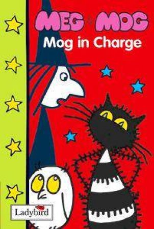 Meg & Mog: Mog In Charge by Lbd