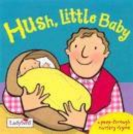 Hush Little Baby by Lbd