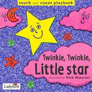 Touch & Count Playbook: Twinkle Twinkle Little Star by Nick Sharratt