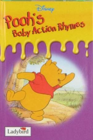 Pooh's Baby Action Rhymes by Unknown