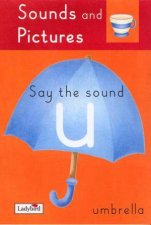 Sounds And Pictures Say The Sound U