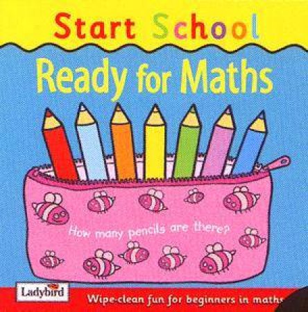 Start School: Ready For Maths by Clare Gray