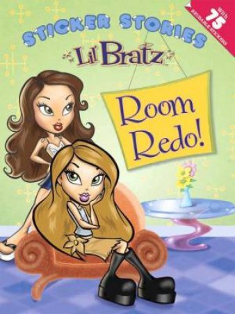 Lil' Bratz: Room Redo! by Lbd