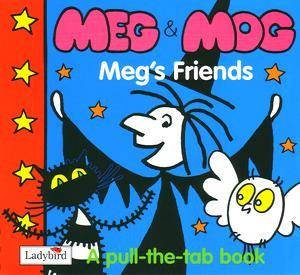 Meg & Mog: Meg's Friends by Lbd