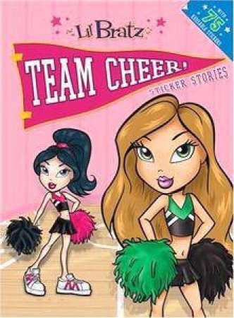 Lil' Bratz: Team Cheer by Lbd