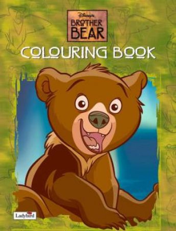 Brother Bear Colouring Book by Various