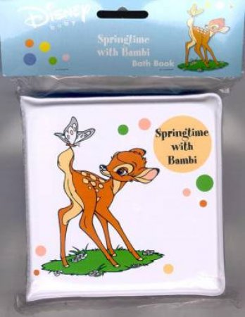 Bambi Bath Book: Springtime With Bambi by Various