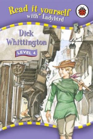 Read It Yourself Level Four: Dick Whittington by Lbd