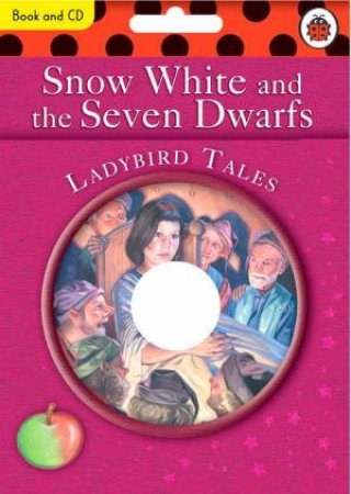 Ladybird Tales: Snow White And The Seven Dwarfs, Book & CD by Lbd