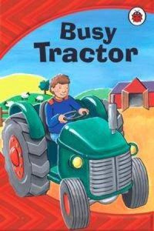 Busy Tractor by Jillian Harker