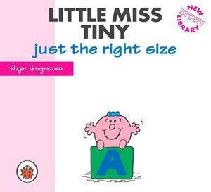 Little Miss Tiny Just The Right Size by Roger Hargreaves