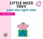 Little Miss Tiny Just The Right Size