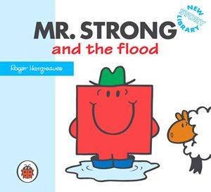 Mr Strong And The Flood by Roger Hargreaves